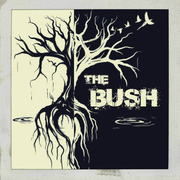 THE BUSH