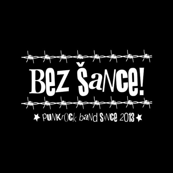 BEZ ŠANCE